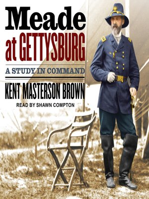 cover image of Meade at Gettysburg